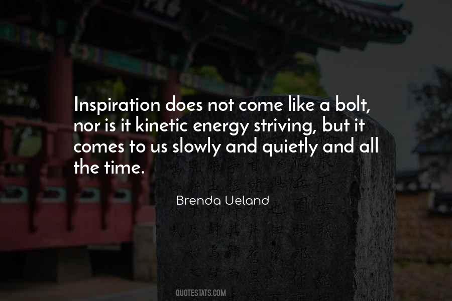 Brenda Ueland Quotes #1449389