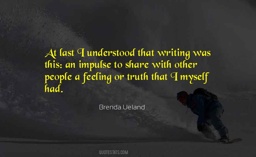 Brenda Ueland Quotes #345968