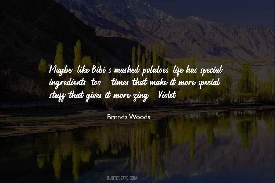 Brenda Woods Quotes #811661