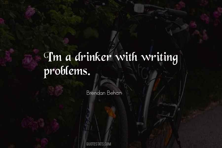 Brendan Behan Quotes #1002210