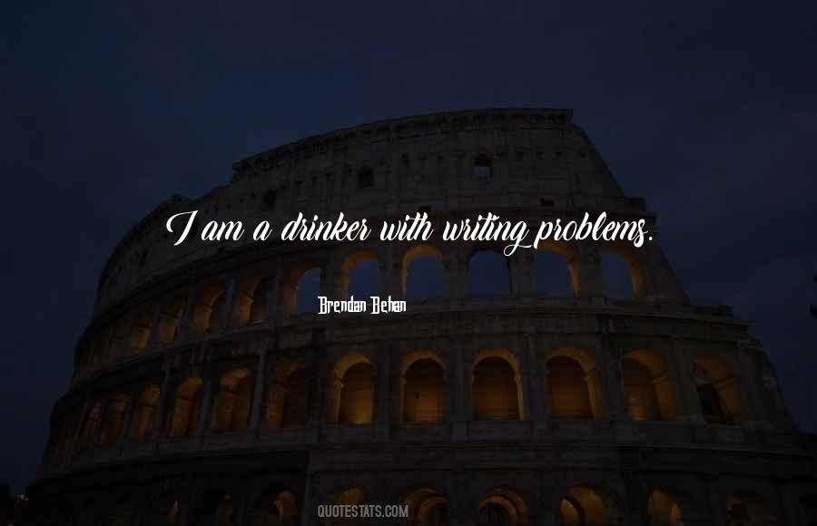 Brendan Behan Quotes #1033072