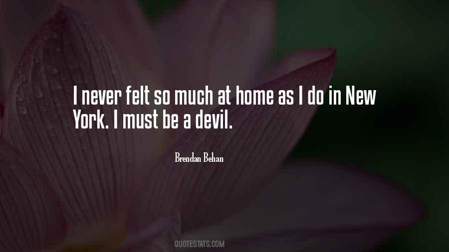 Brendan Behan Quotes #1105134