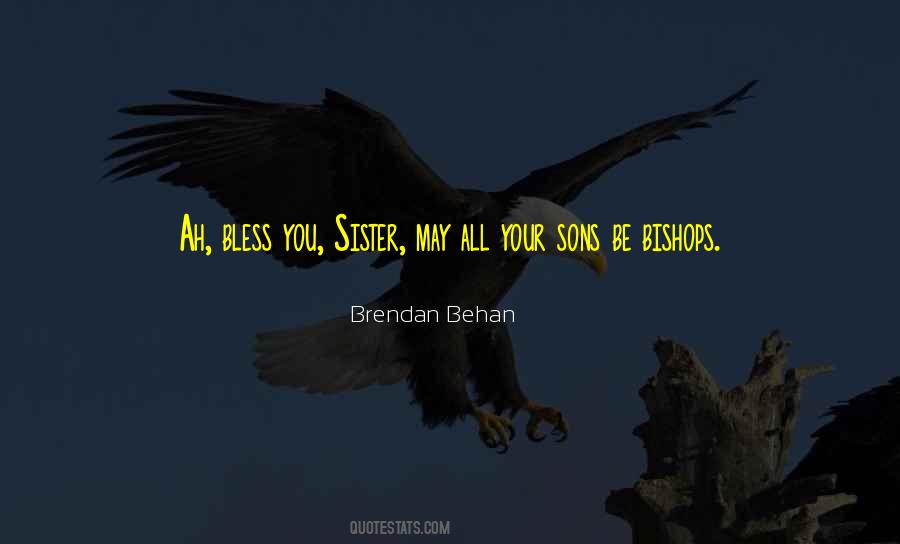 Brendan Behan Quotes #1289469