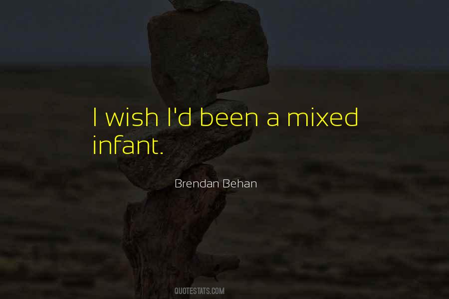 Brendan Behan Quotes #1360163