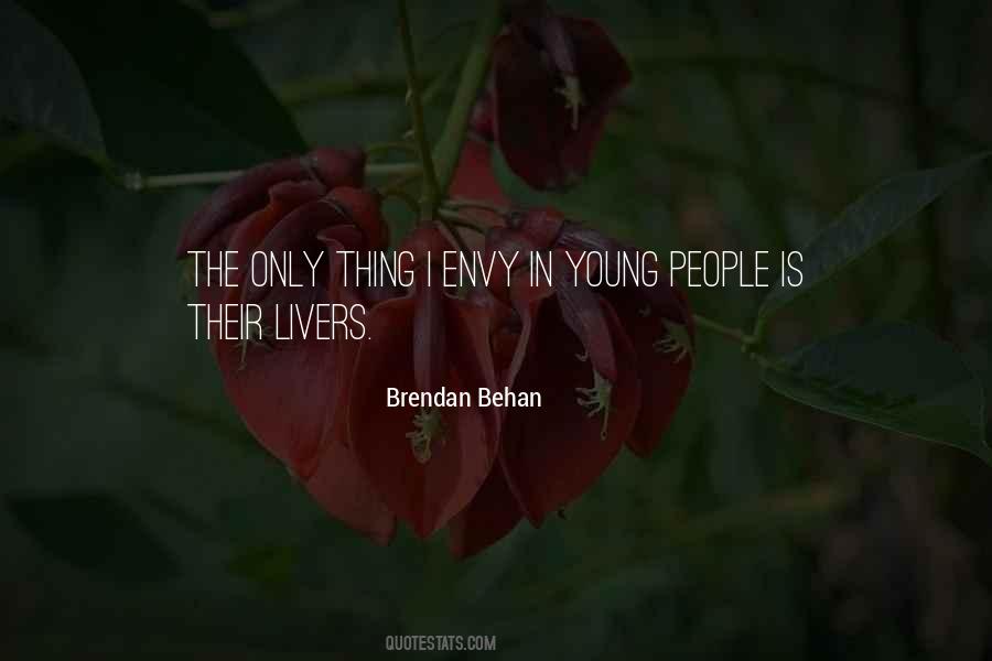 Brendan Behan Quotes #1403744