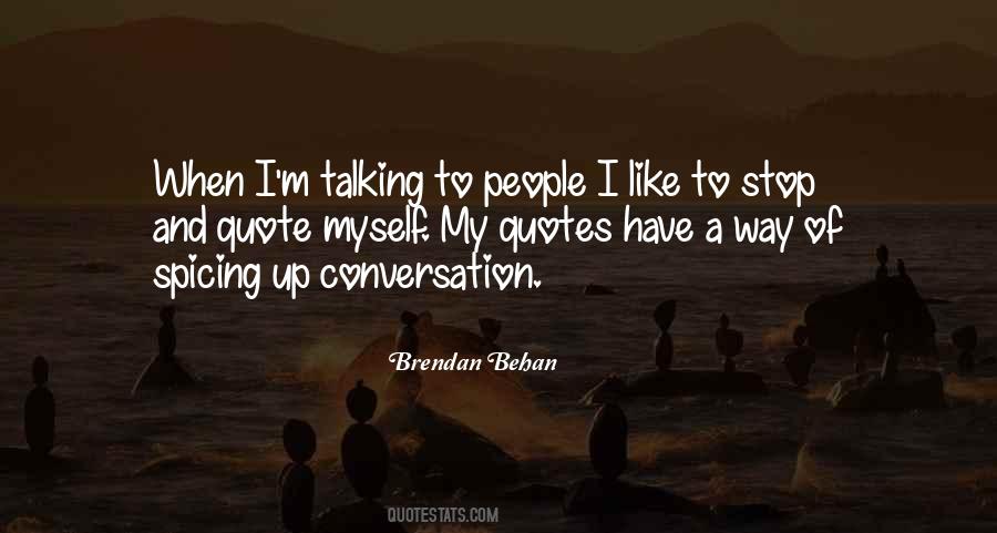 Brendan Behan Quotes #173394