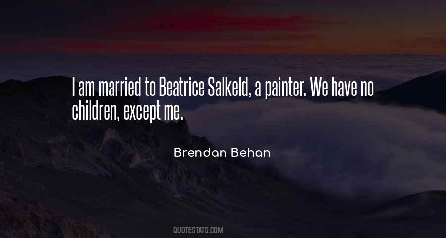 Brendan Behan Quotes #334478