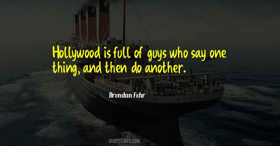 Brendan Fehr Quotes #1010200