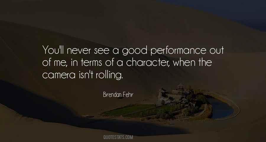 Brendan Fehr Quotes #1359303
