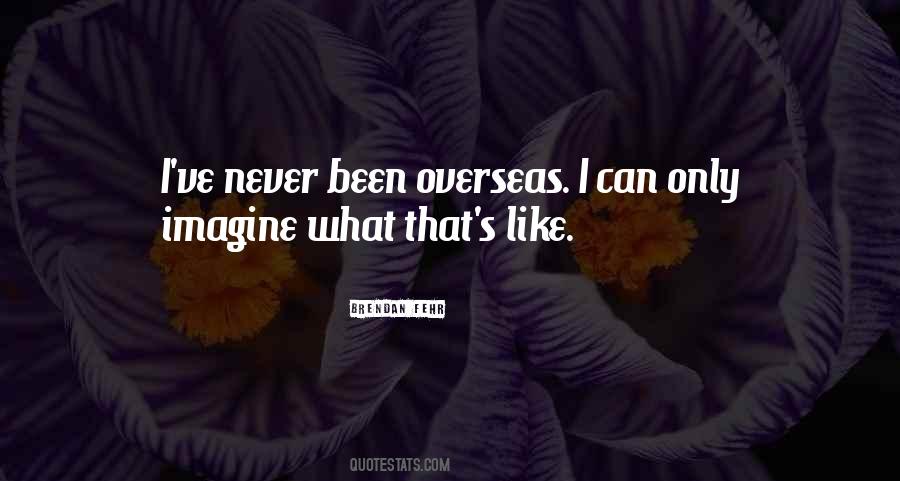 Brendan Fehr Quotes #311635