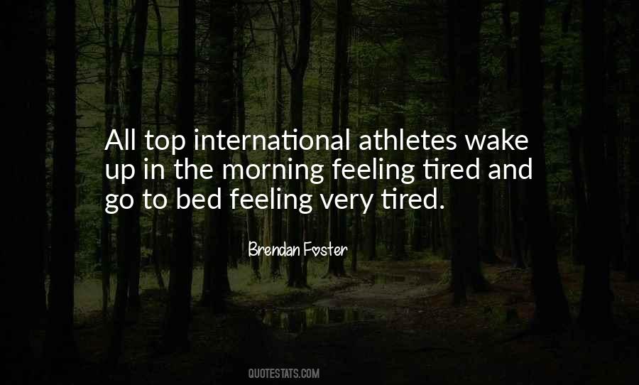 Brendan Foster Quotes #1684537