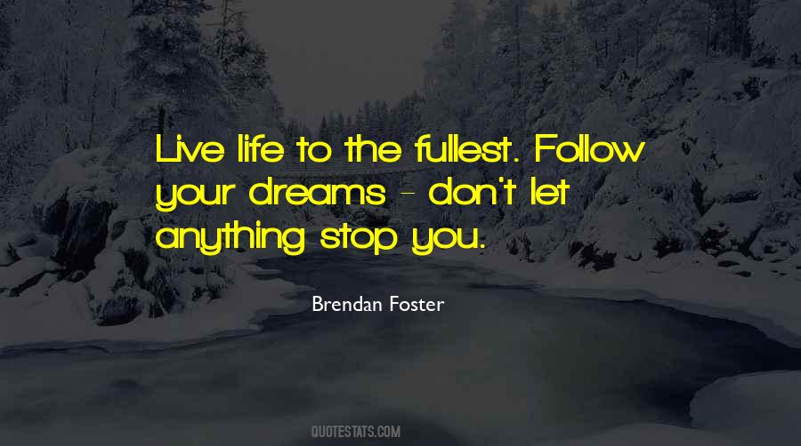 Brendan Foster Quotes #775752