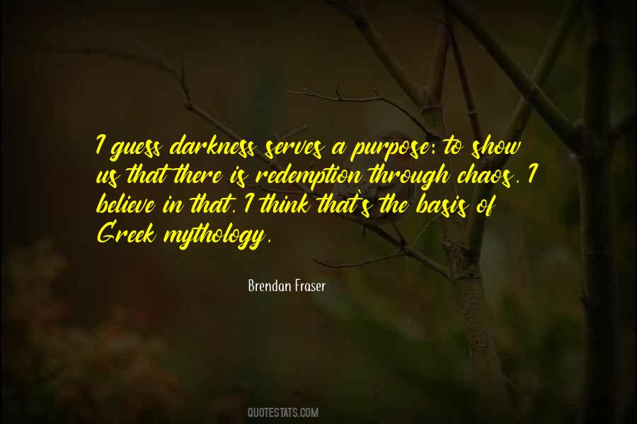 Brendan Fraser Quotes #232251