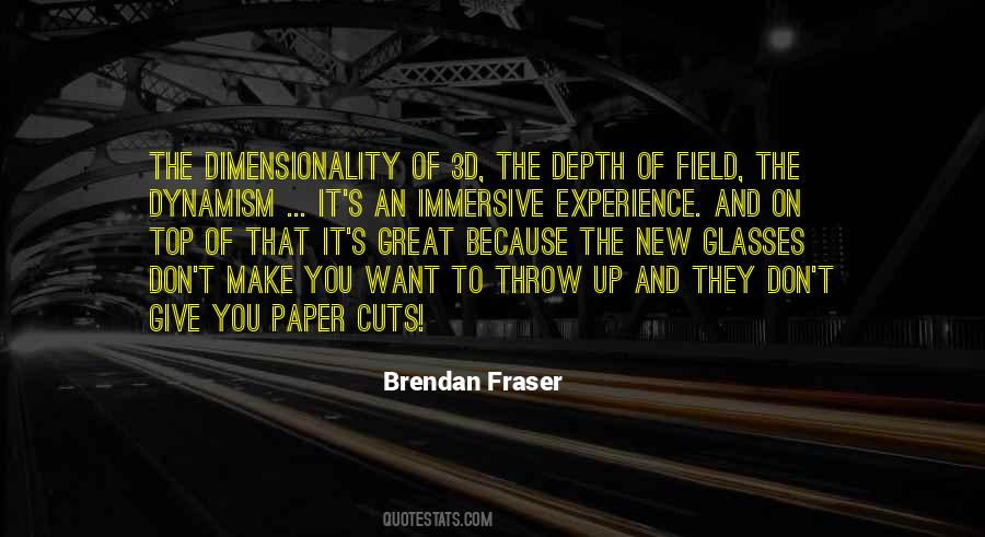 Brendan Fraser Quotes #783359