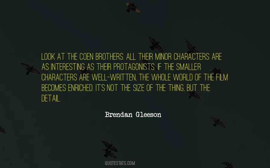 Brendan Gleeson Quotes #640488