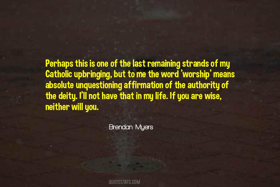 Brendan Myers Quotes #694004