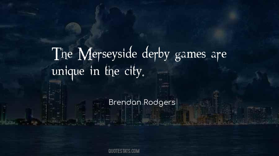 Brendan Rodgers Quotes #1708796