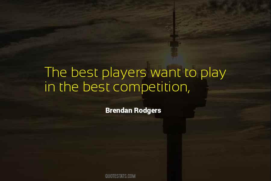 Brendan Rodgers Quotes #467613