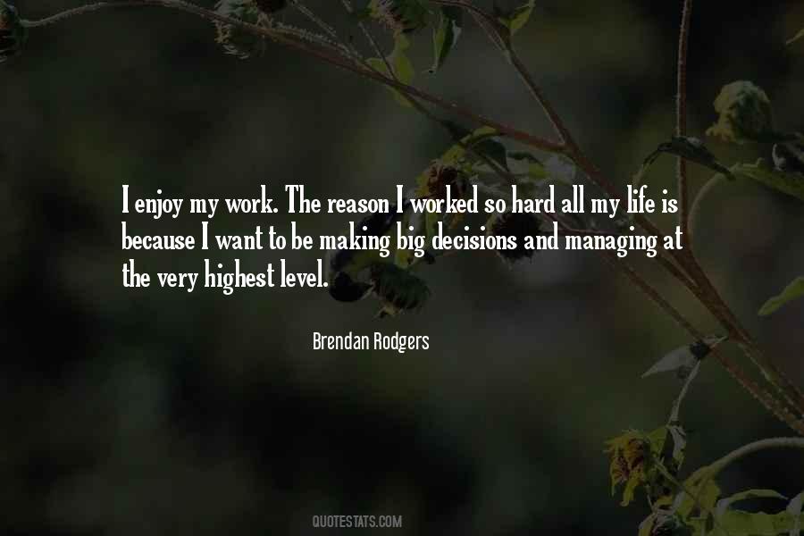 Brendan Rodgers Quotes #666546