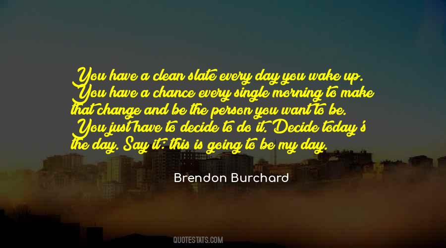 Brendon Burchard Quotes #1679161