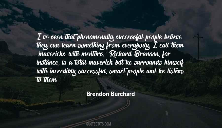 Brendon Burchard Quotes #727684