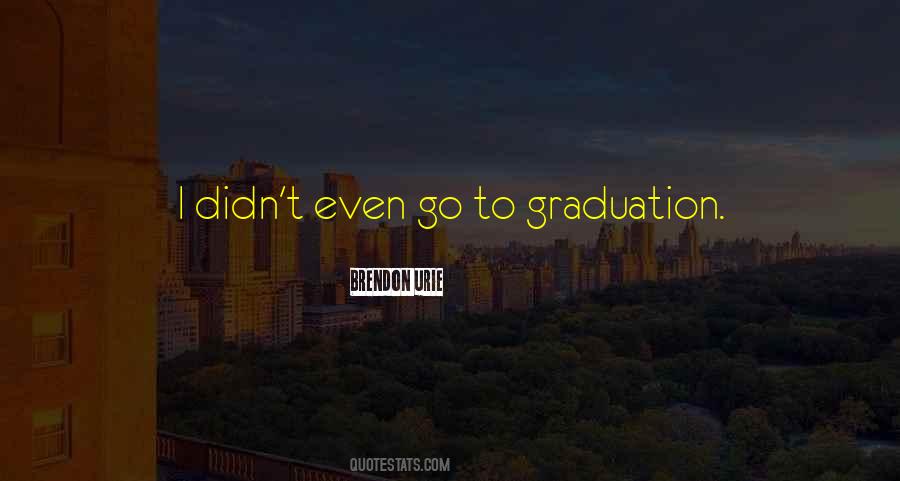 Brendon Urie Quotes #1132374