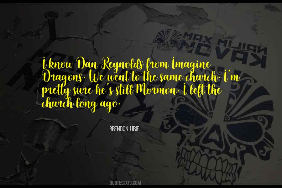 Brendon Urie Quotes #1784008