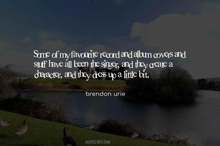 Brendon Urie Quotes #388677