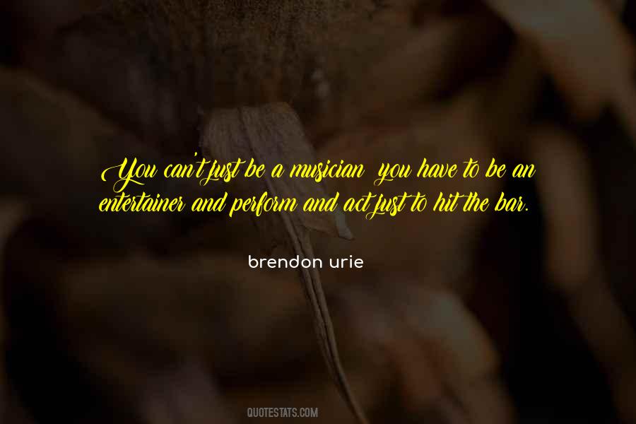 Brendon Urie Quotes #472258