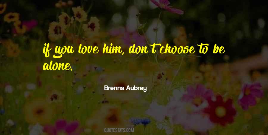 Brenna Aubrey Quotes #787896