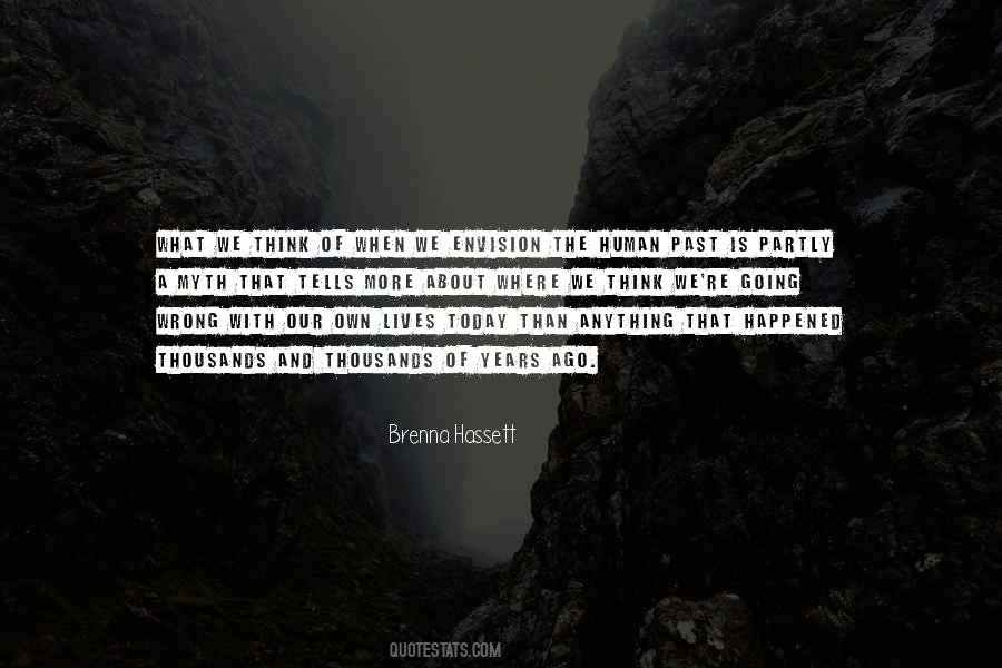 Brenna Hassett Quotes #1420527