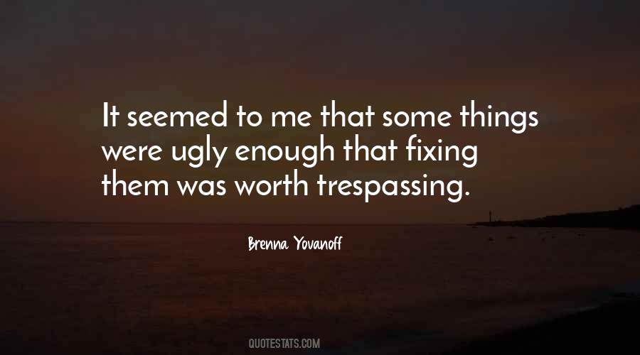 Brenna Yovanoff Quotes #109152