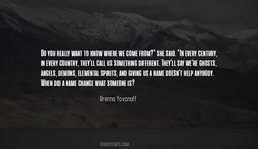 Brenna Yovanoff Quotes #1157492