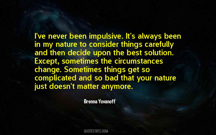 Brenna Yovanoff Quotes #1417505