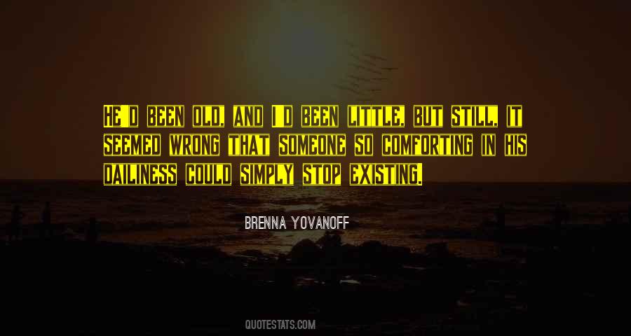 Brenna Yovanoff Quotes #1439457