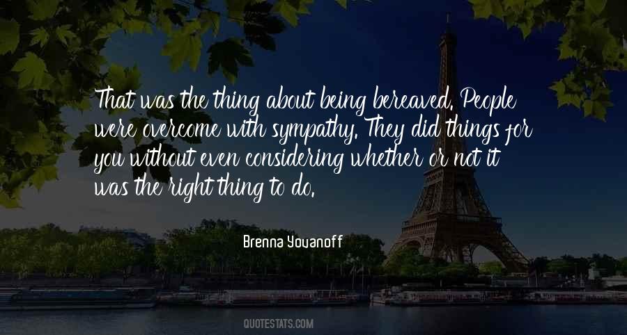 Brenna Yovanoff Quotes #1594468