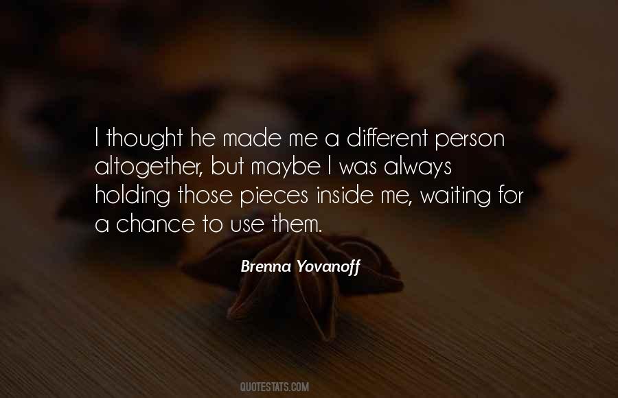 Brenna Yovanoff Quotes #1715624