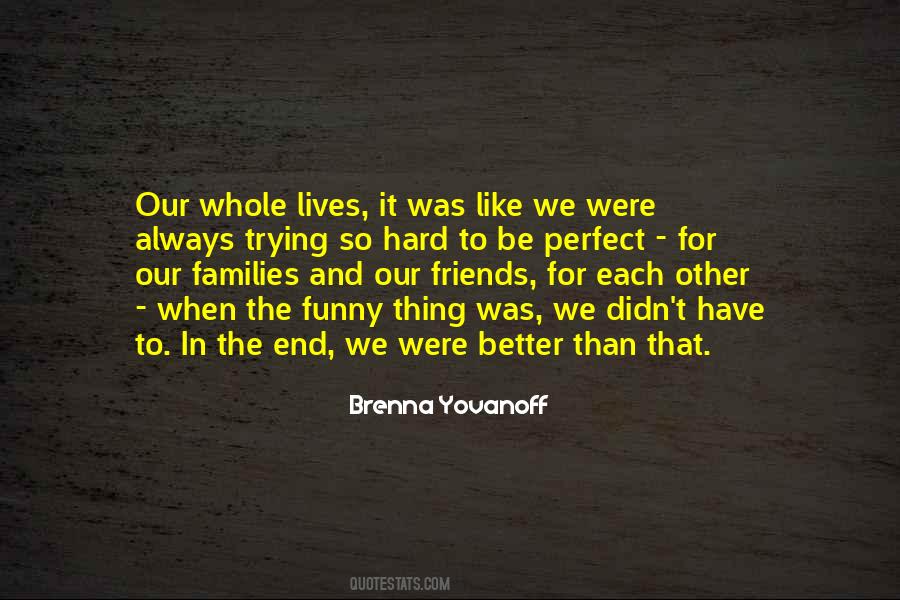 Brenna Yovanoff Quotes #173501