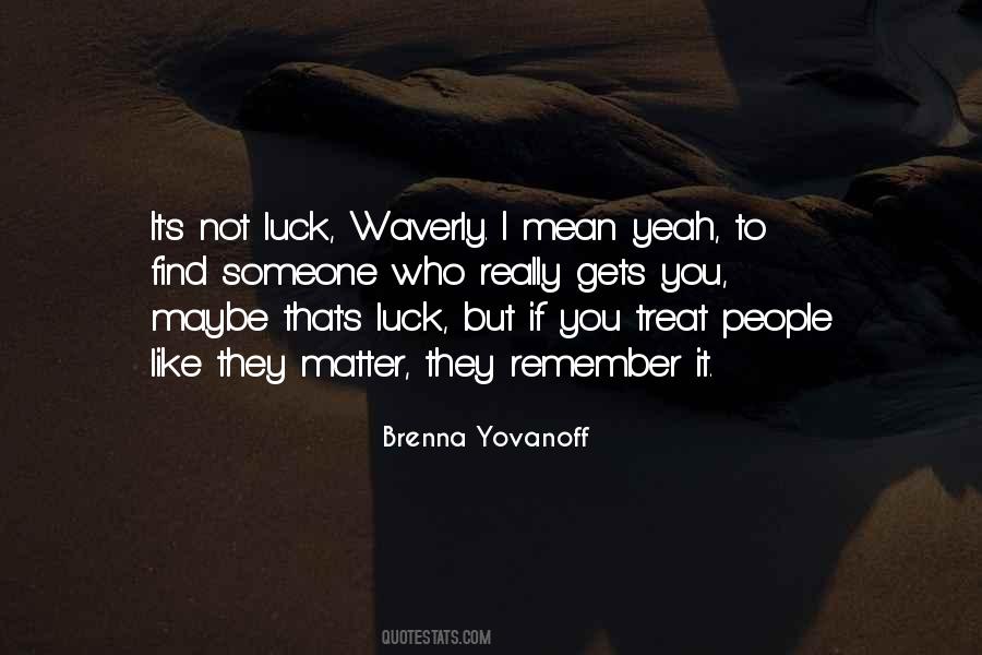 Brenna Yovanoff Quotes #255706
