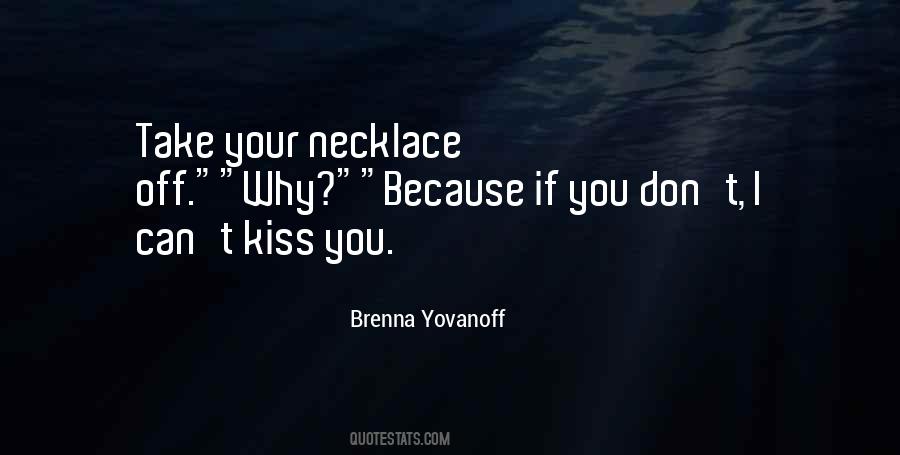 Brenna Yovanoff Quotes #339680