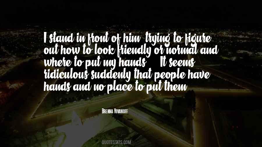 Brenna Yovanoff Quotes #483360