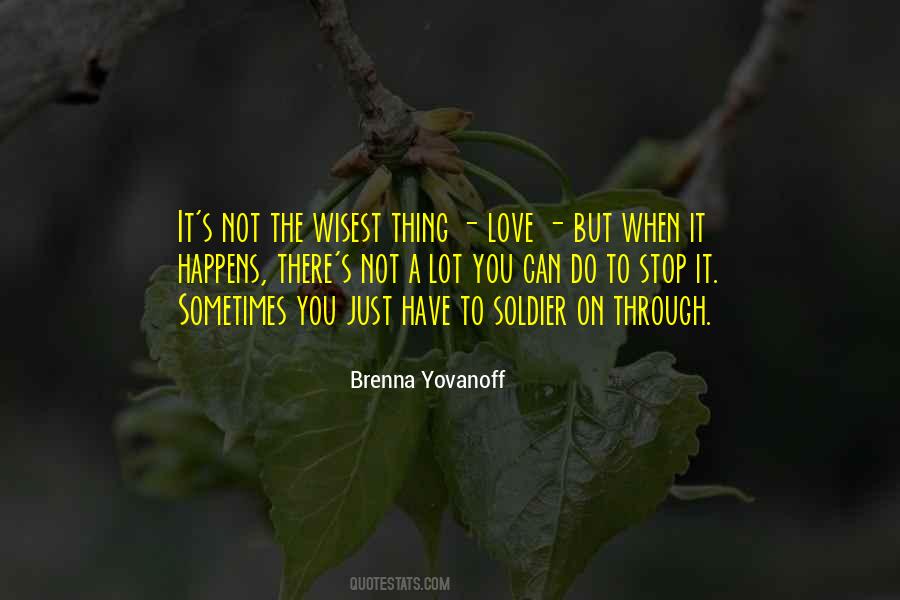 Brenna Yovanoff Quotes #518261