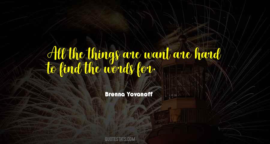 Brenna Yovanoff Quotes #649145