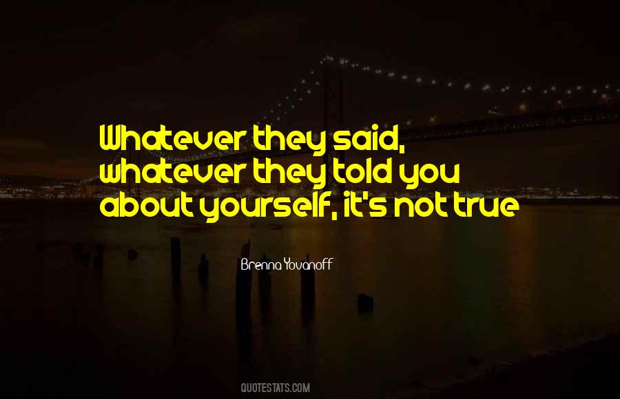 Brenna Yovanoff Quotes #810131