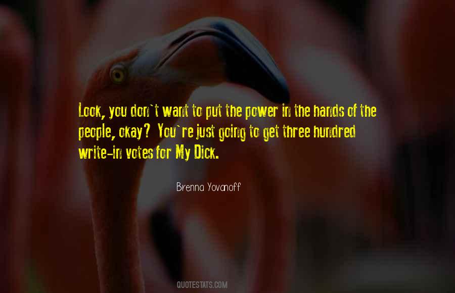 Brenna Yovanoff Quotes #87905