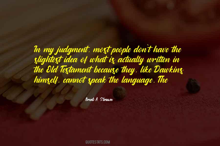 Brent A. Strawn Quotes #1560968 Brent A. Strawn Quotes #1560968
