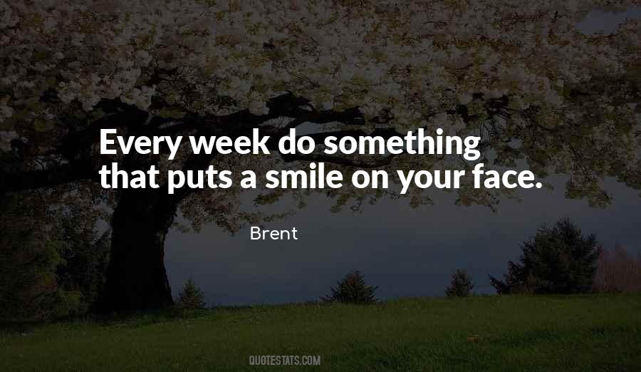 Brent Quotes #1563243