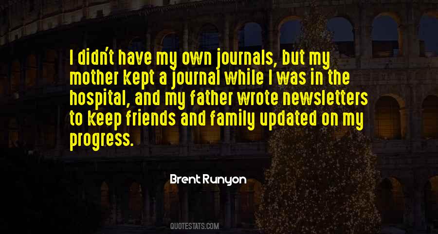 Brent Runyon Quotes #1024944