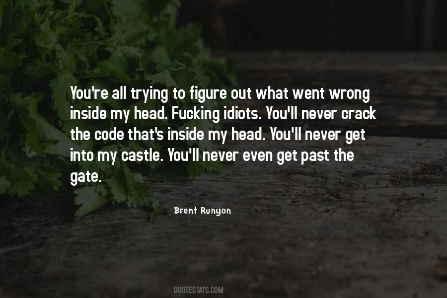 Brent Runyon Quotes #696469