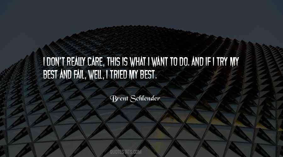 Brent Schlender Quotes #1097407